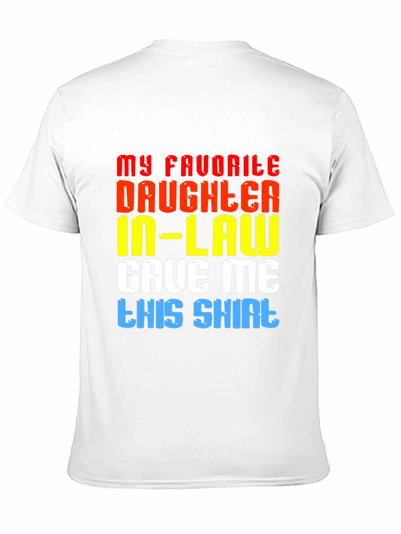 Funny Daughter-In-Law Gift T-Shirt