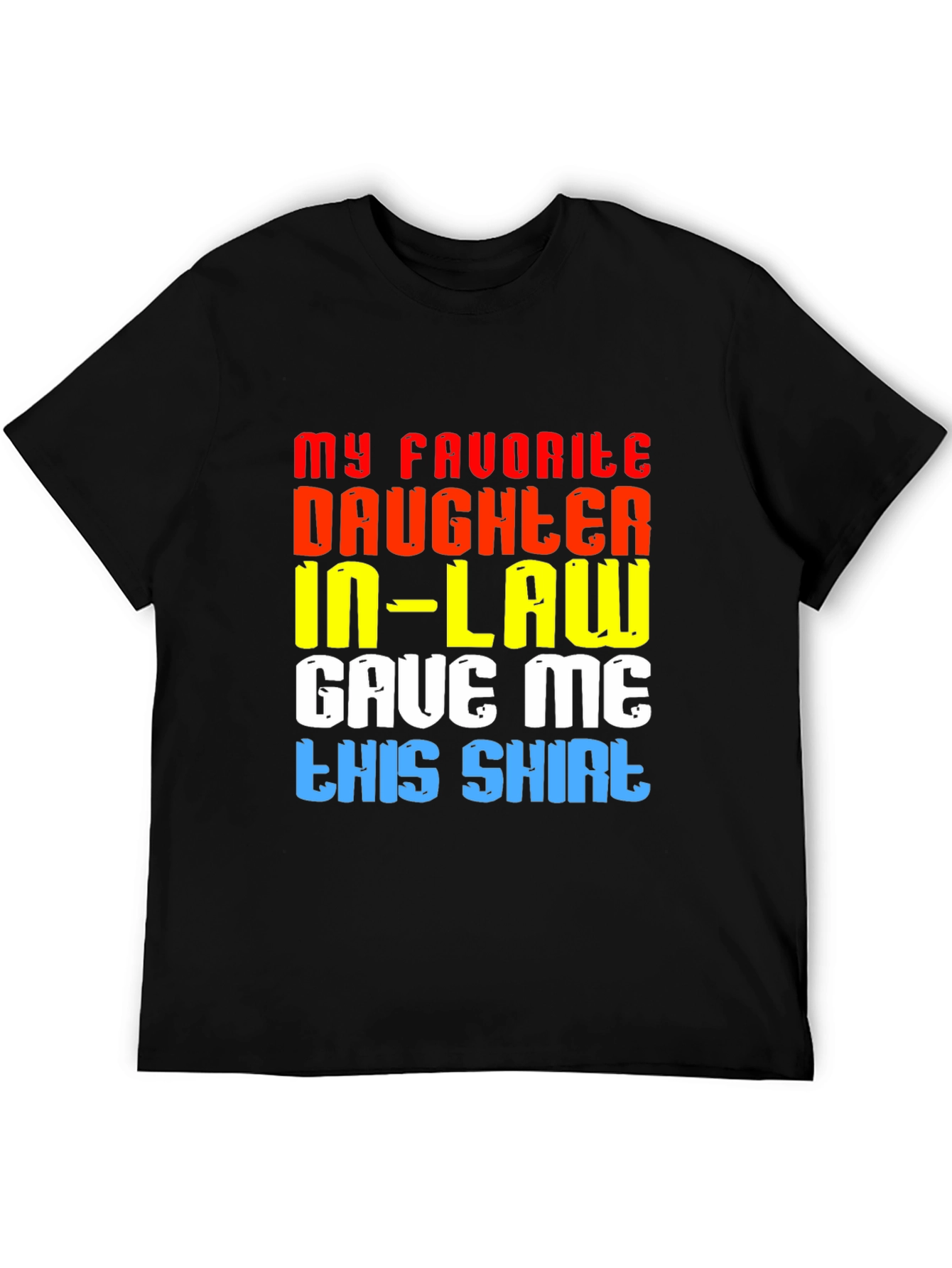 Funny Daughter-In-Law Gift T-Shirt