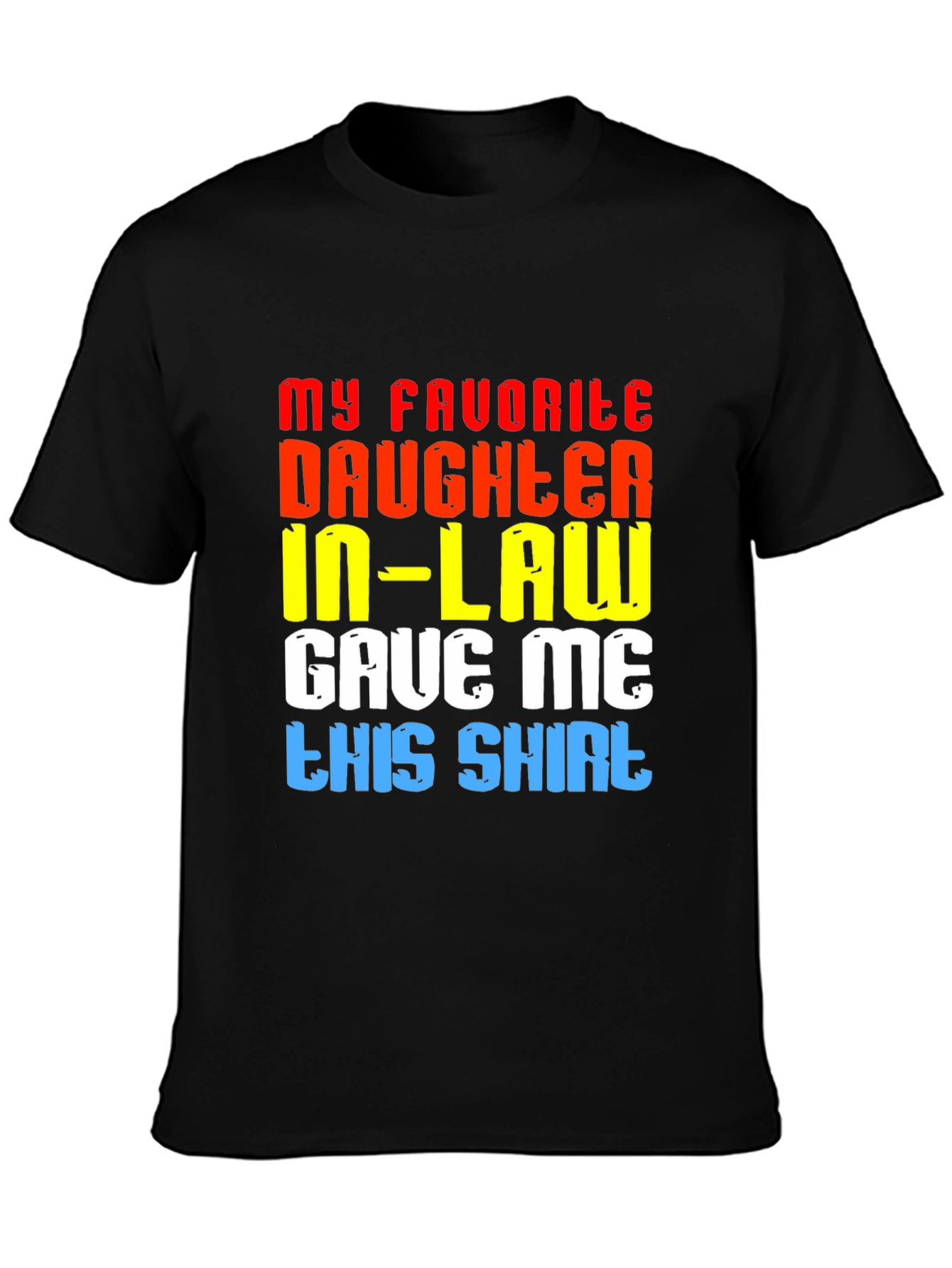 Funny Daughter-In-Law Gift T-Shirt