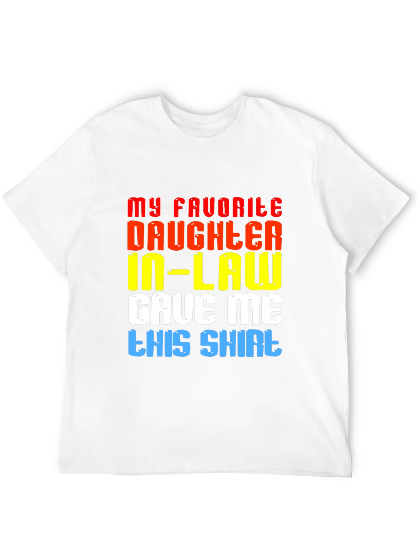 Funny Daughter-In-Law Gift T-Shirt
