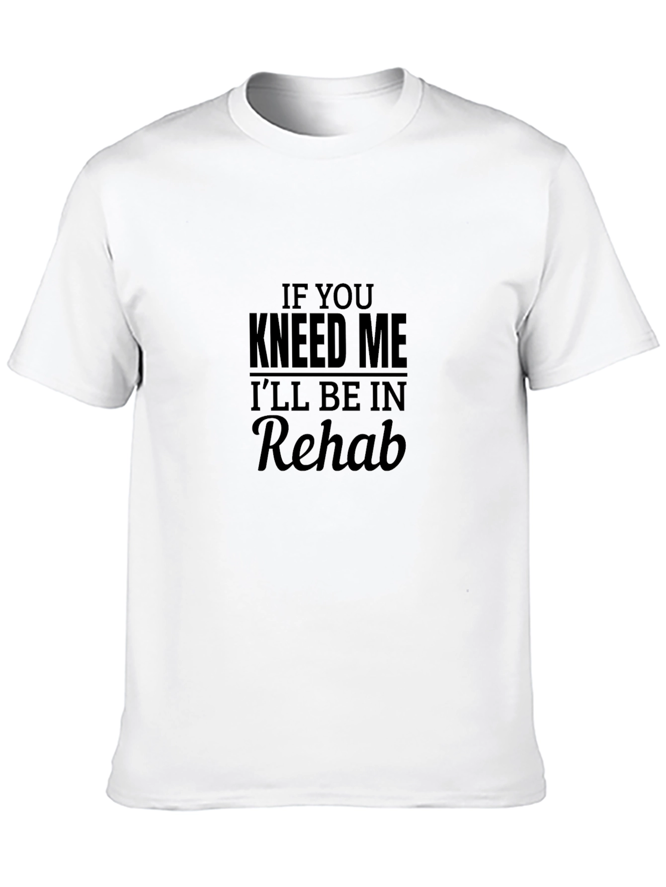 Funny Knee Injury Rehab T-Shirt