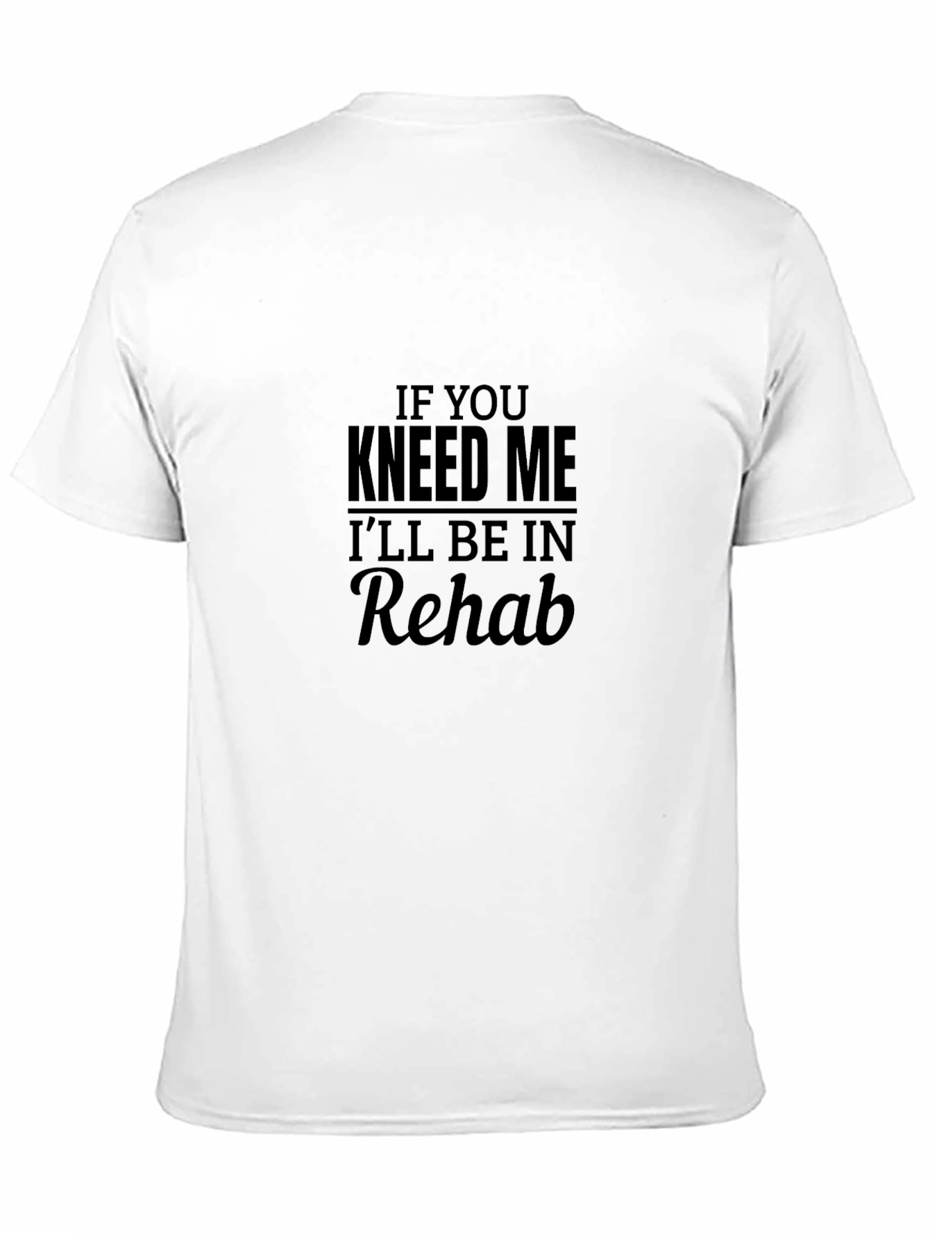 Funny Knee Injury Rehab T-Shirt