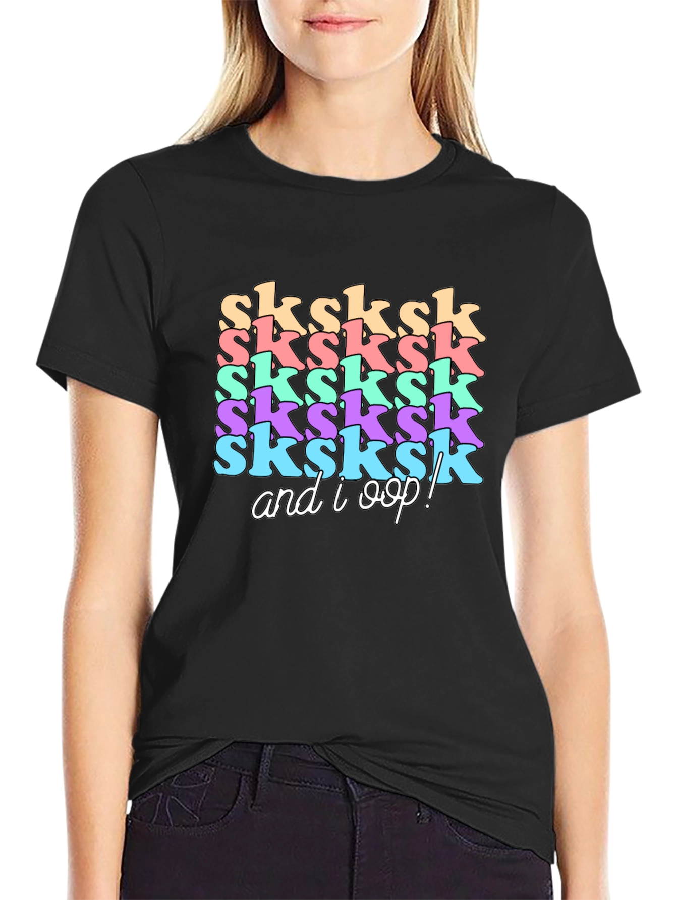 SkSkSk and I Oop!  Graphic T-Shirt