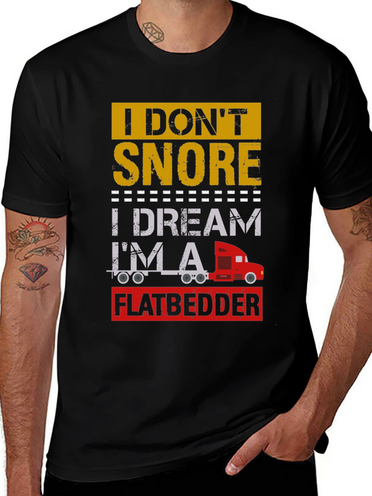 Flatbedder Dreamer Trucker T-Shirt