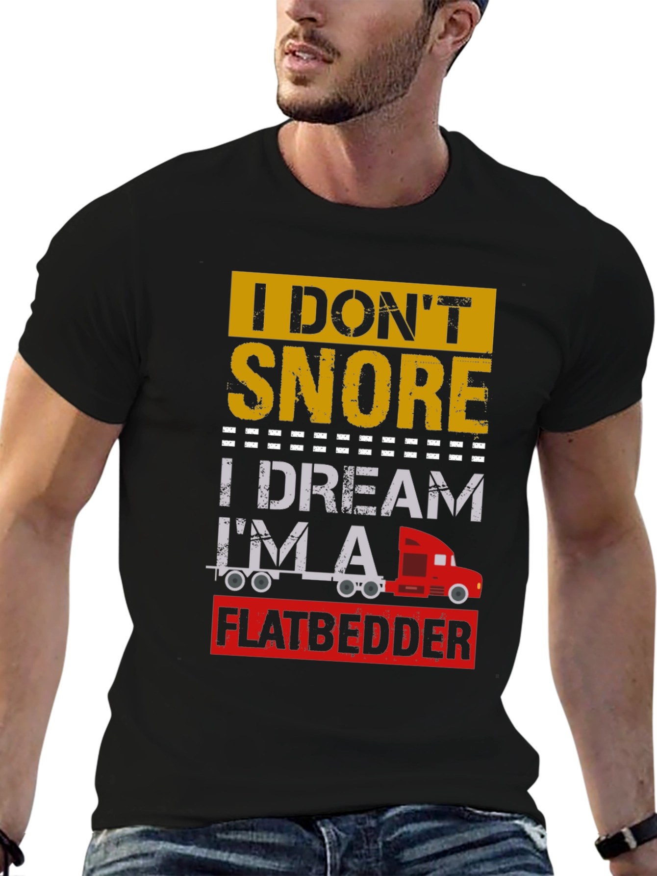 Flatbedder Dreamer Trucker T-Shirt
