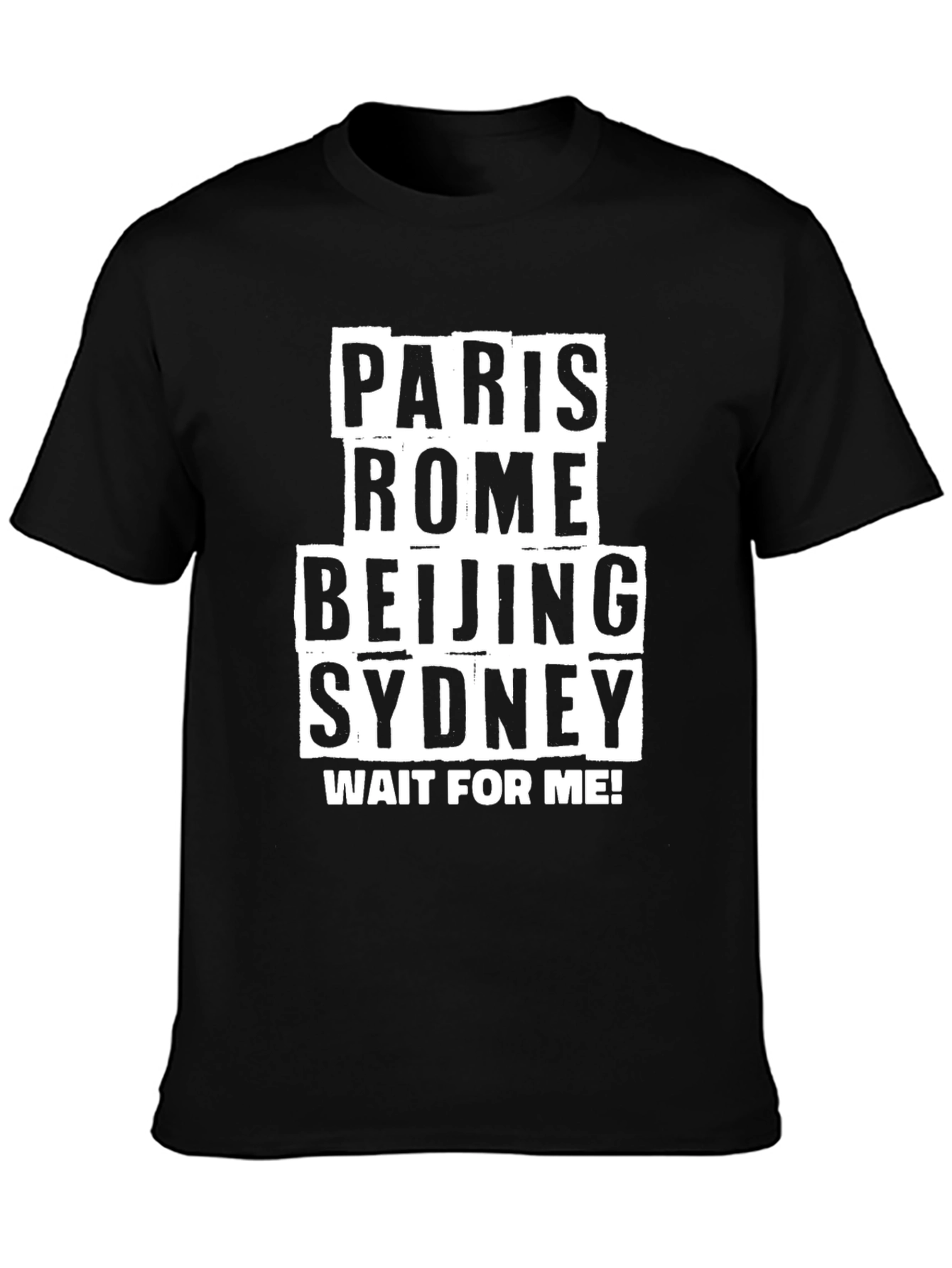Paris Rome Beijing Sydney Travel T-Shirt