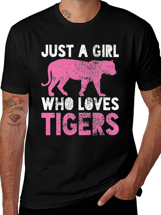 Just A Girl Who Loves Tigers Graphic Tee