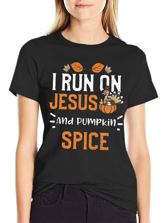 I Run on Jesus and Pumpkin Spice T-Shirt