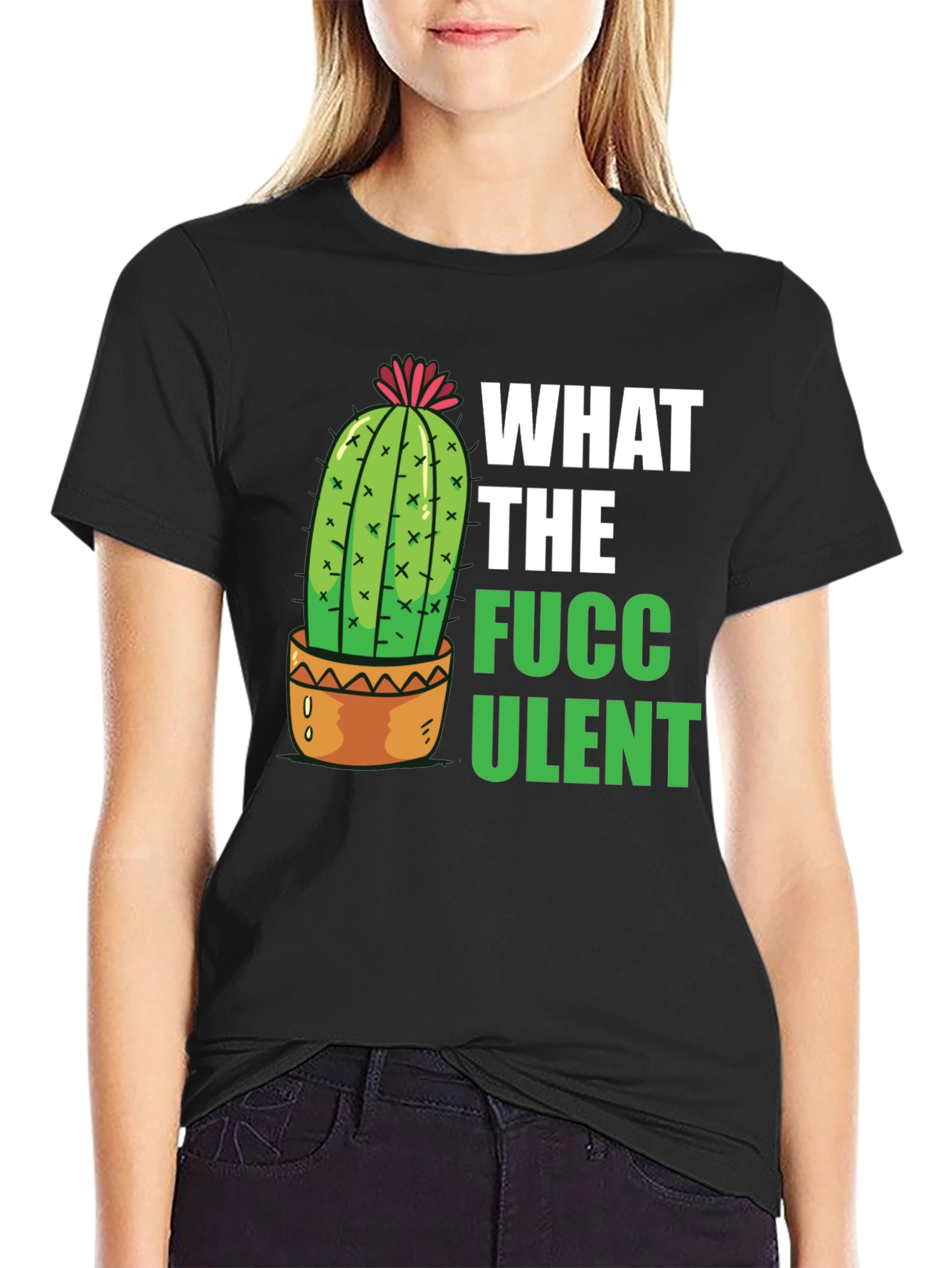 What the Fucculent T-Shirt - Funny Cactus Graphic Tee