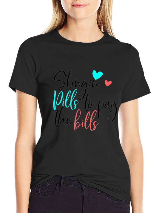 Slingin Pills T-Shirt - Bold Statement Tee
