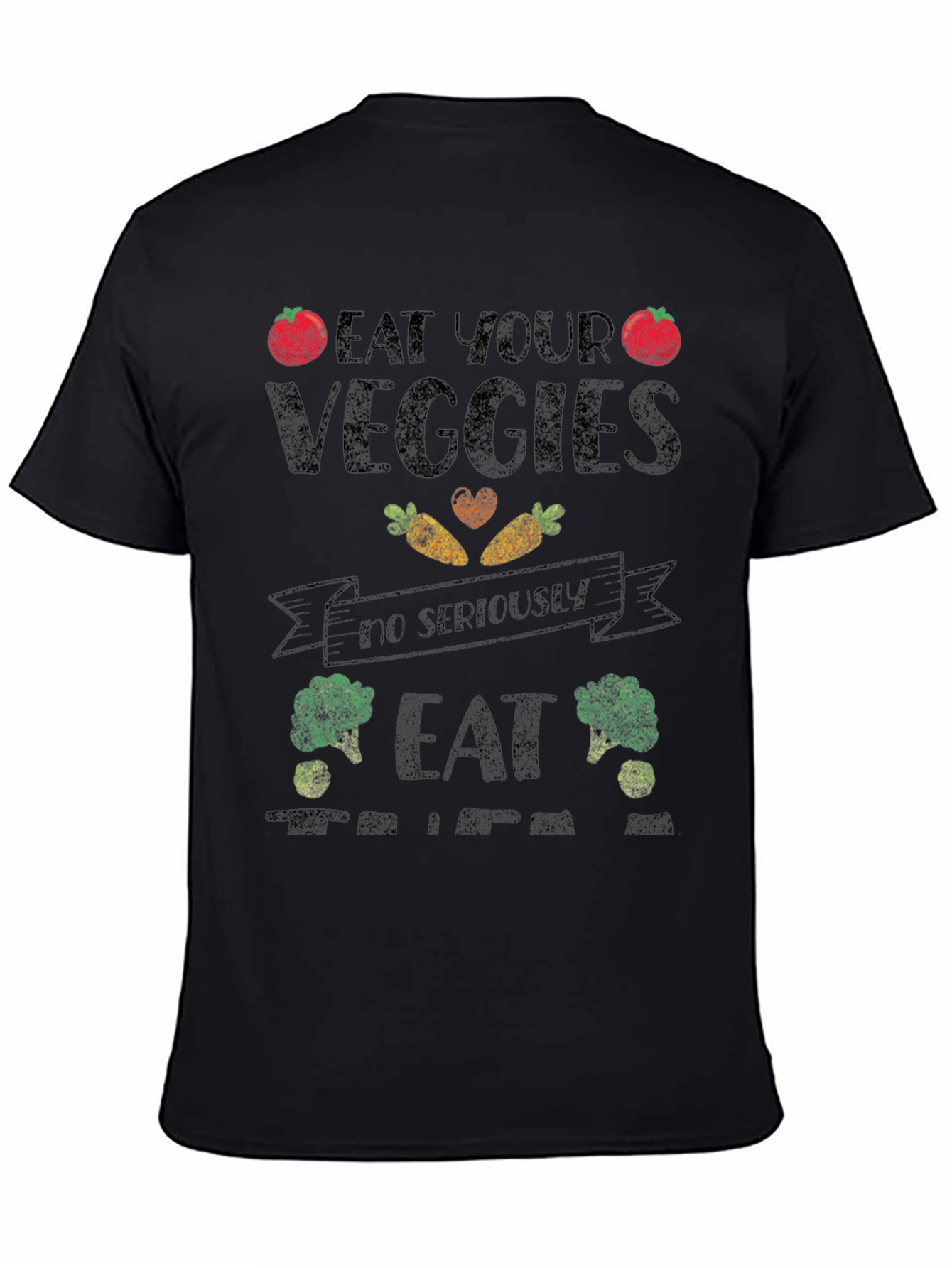Eat Your Veggies Graphic T-Shirt