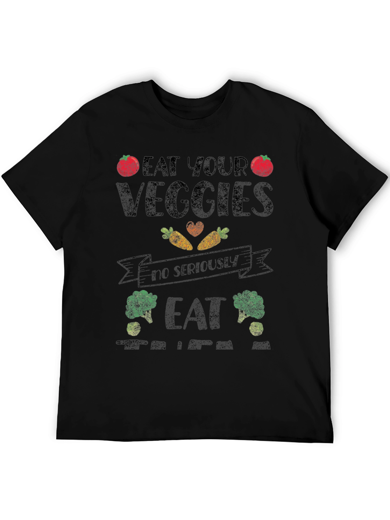 Eat Your Veggies Graphic T-Shirt