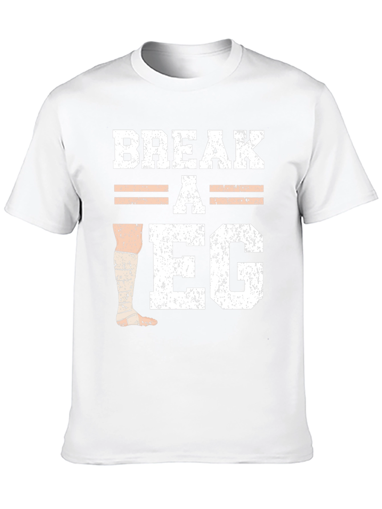 Break A Leg T-Shirt