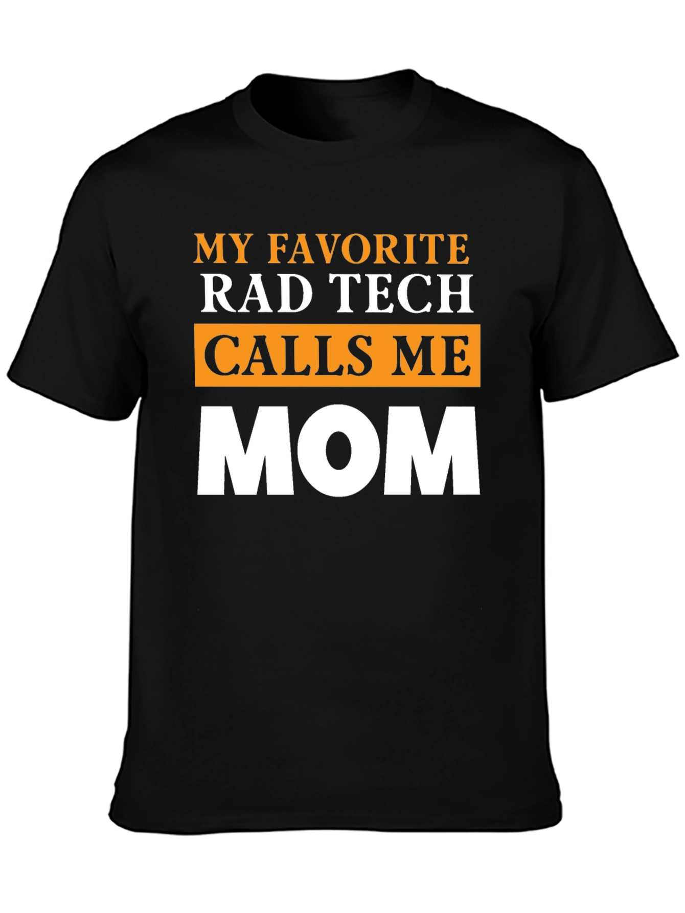 Rad Tech Mom Graphic T-Shirt