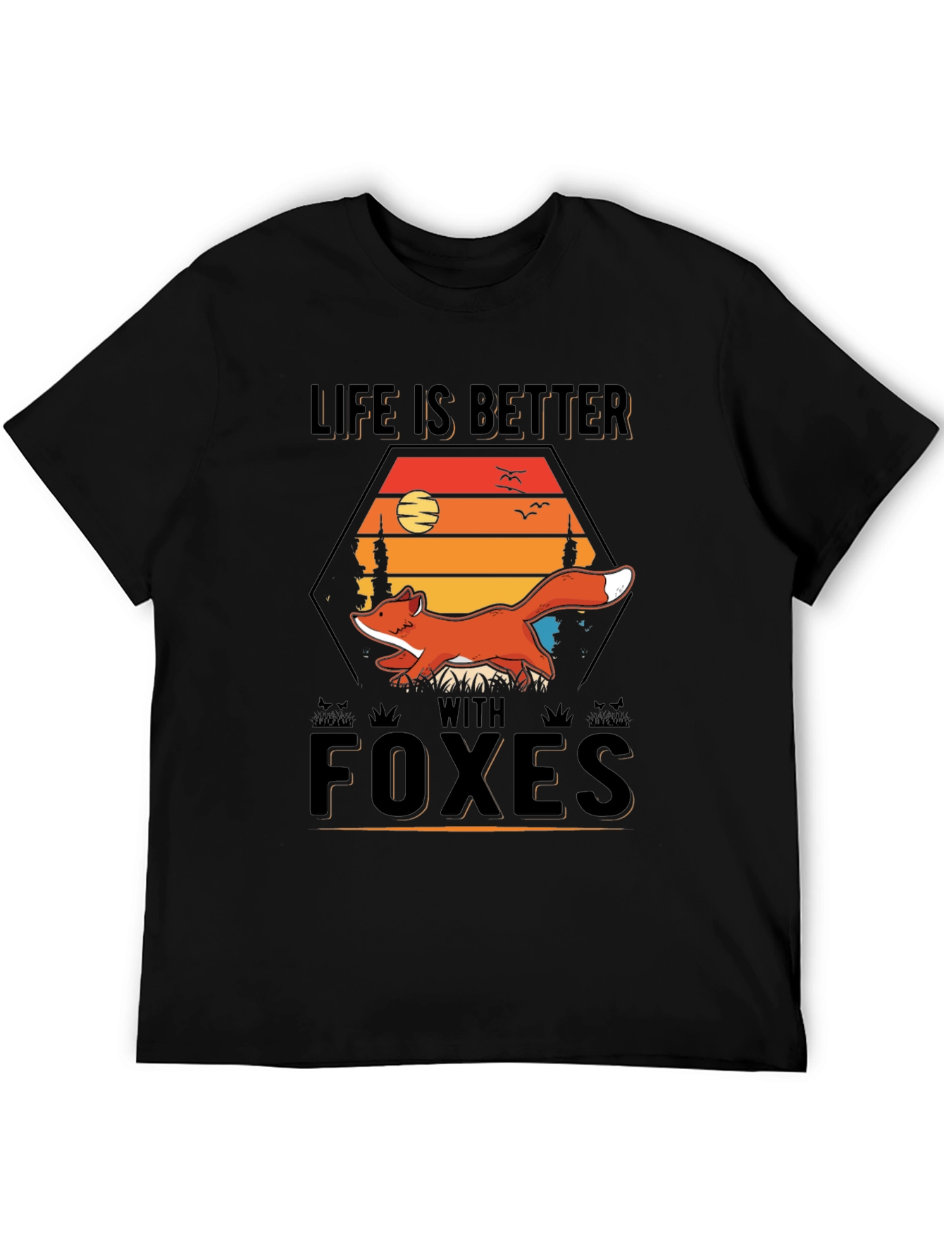 Life is Better With Foxes Graphic Tee