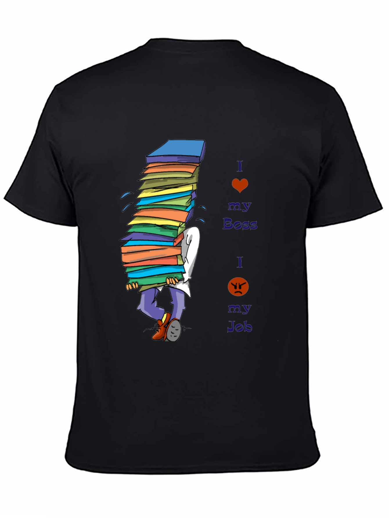 I Love My Boss Funny T-Shirt