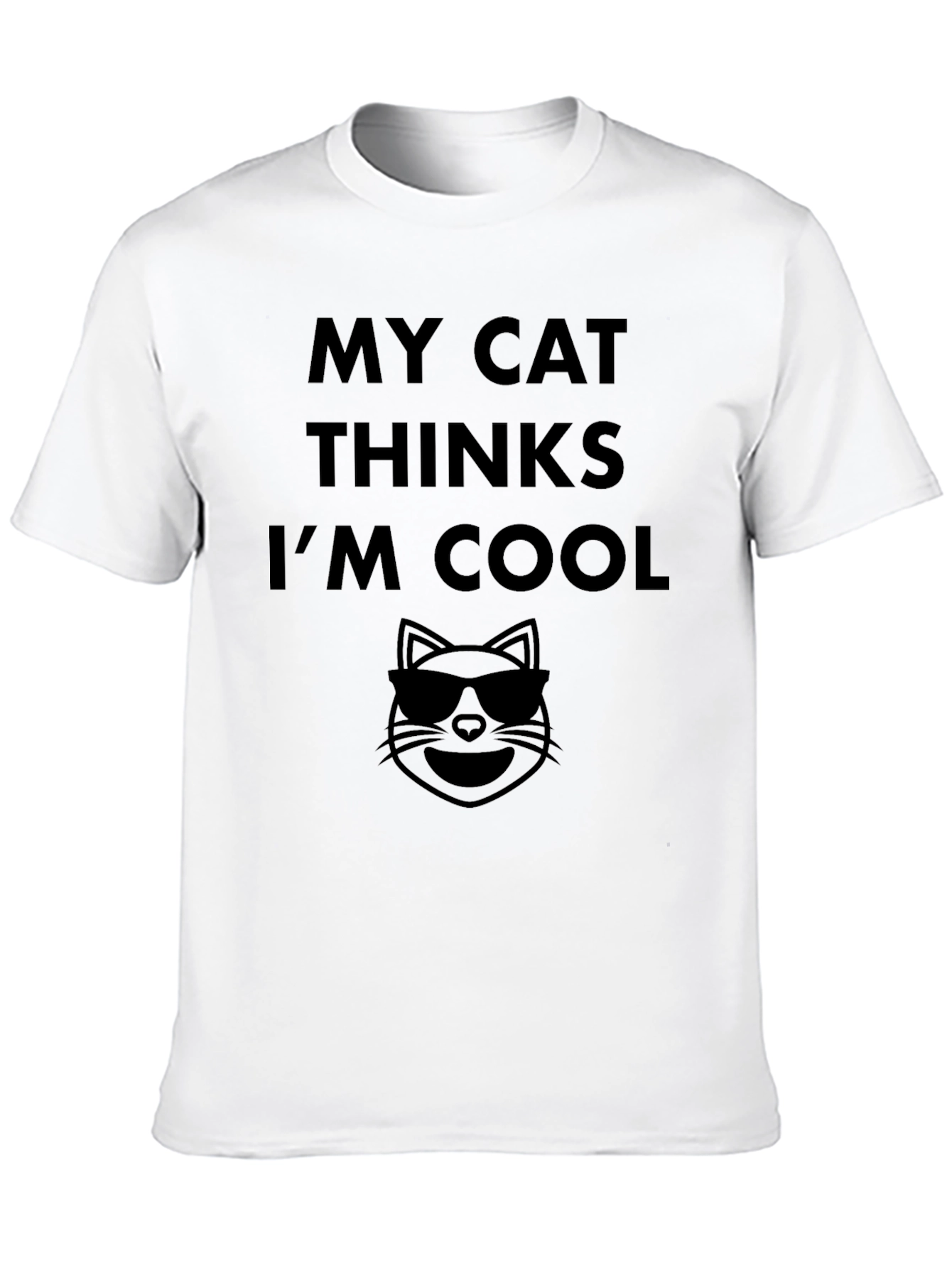 My Cat Thinks Im Cool T-Shirt