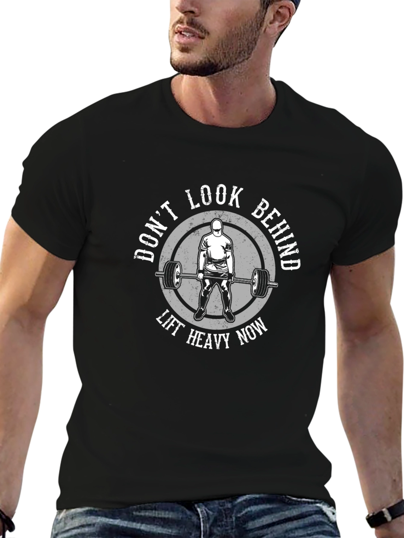 Dont Look Behind Lift Heavy Now Black T-Shirt