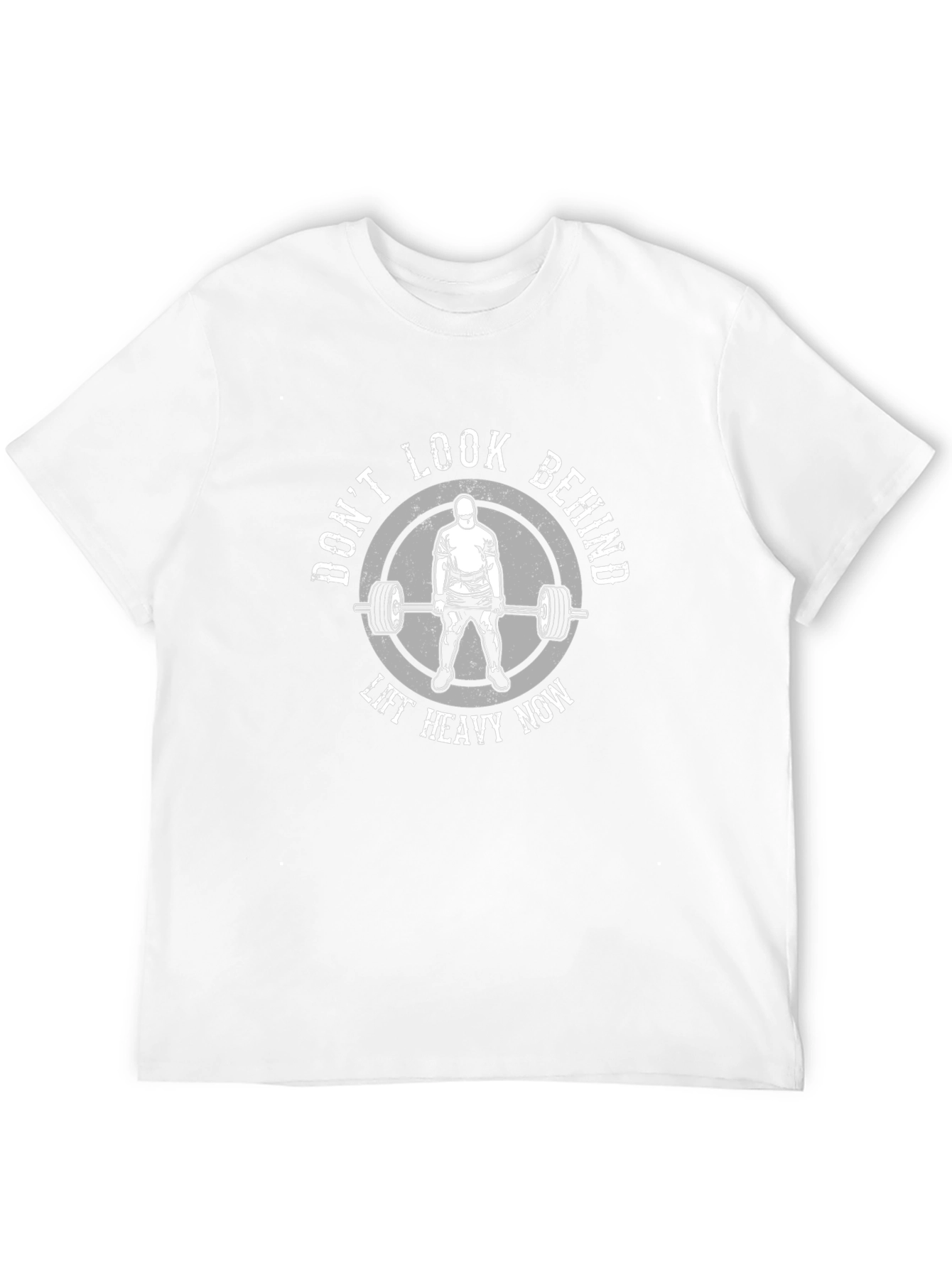 Dont Look Behind Lift Heavy Now Black T-Shirt
