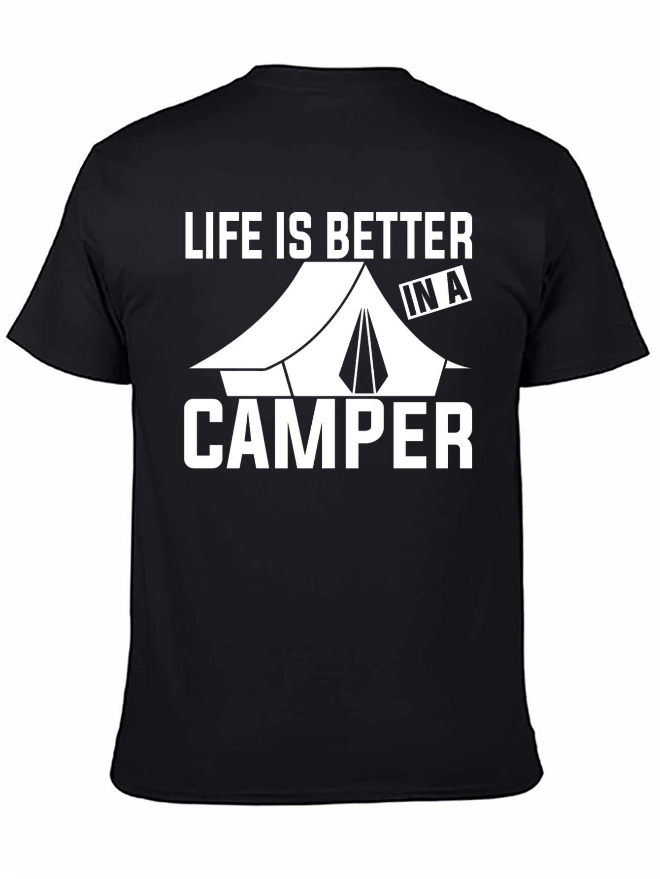 Life is Better In A Camper Graphic Tee