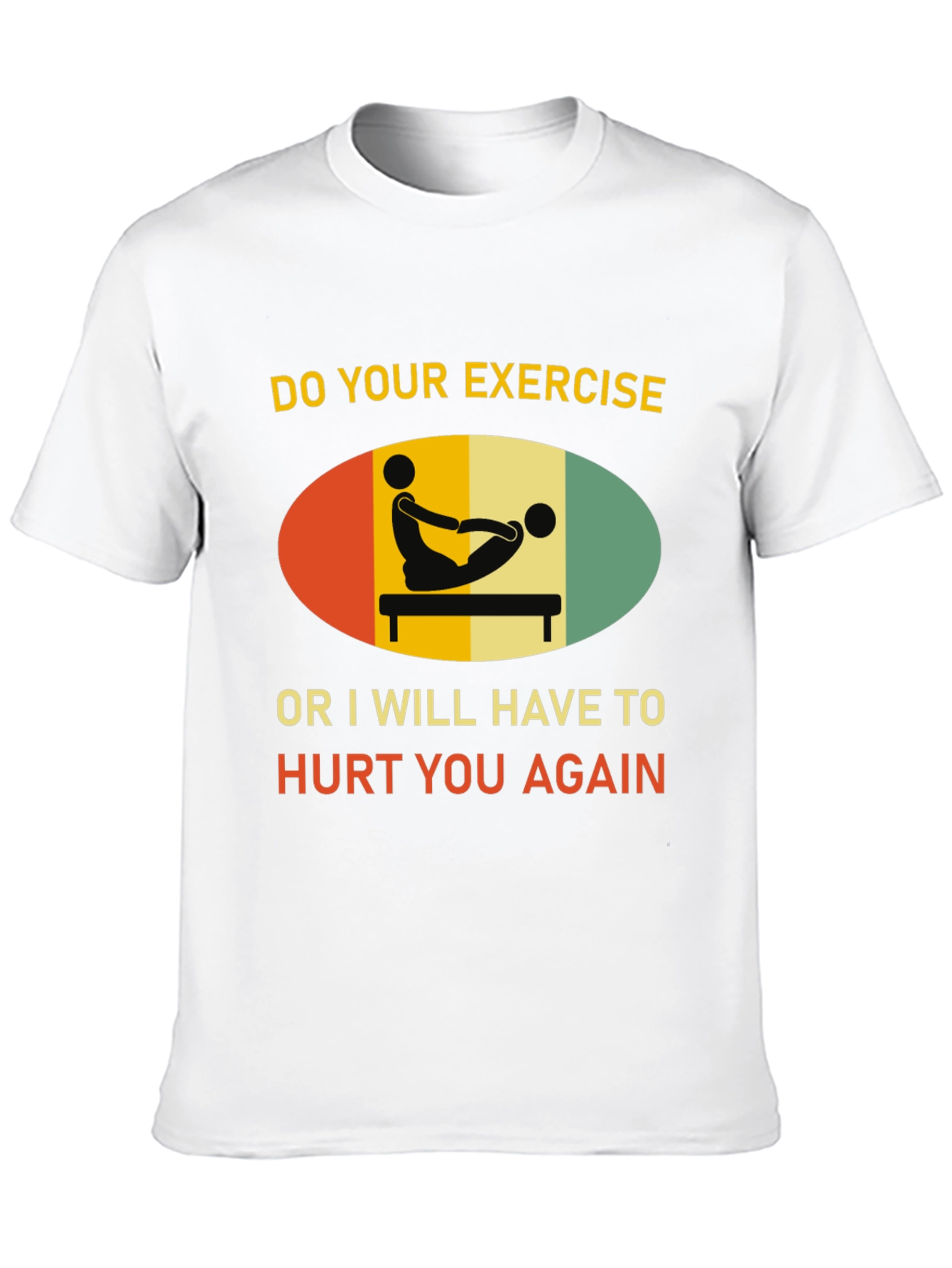 Funny Exercise Threat T-Shirt