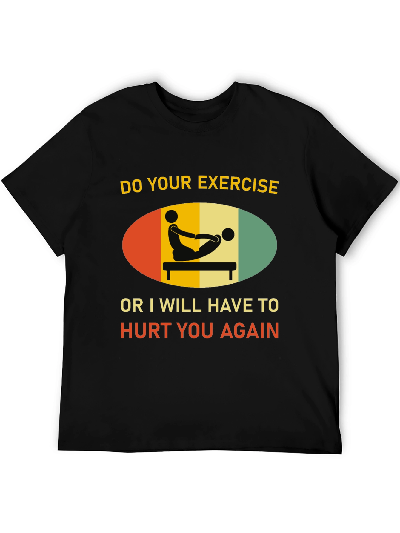 Funny Exercise Threat T-Shirt