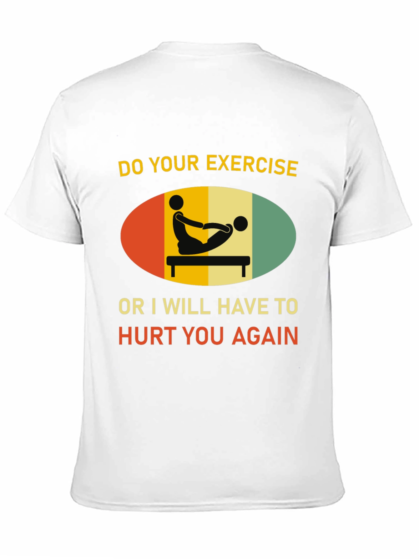 Funny Exercise Threat T-Shirt