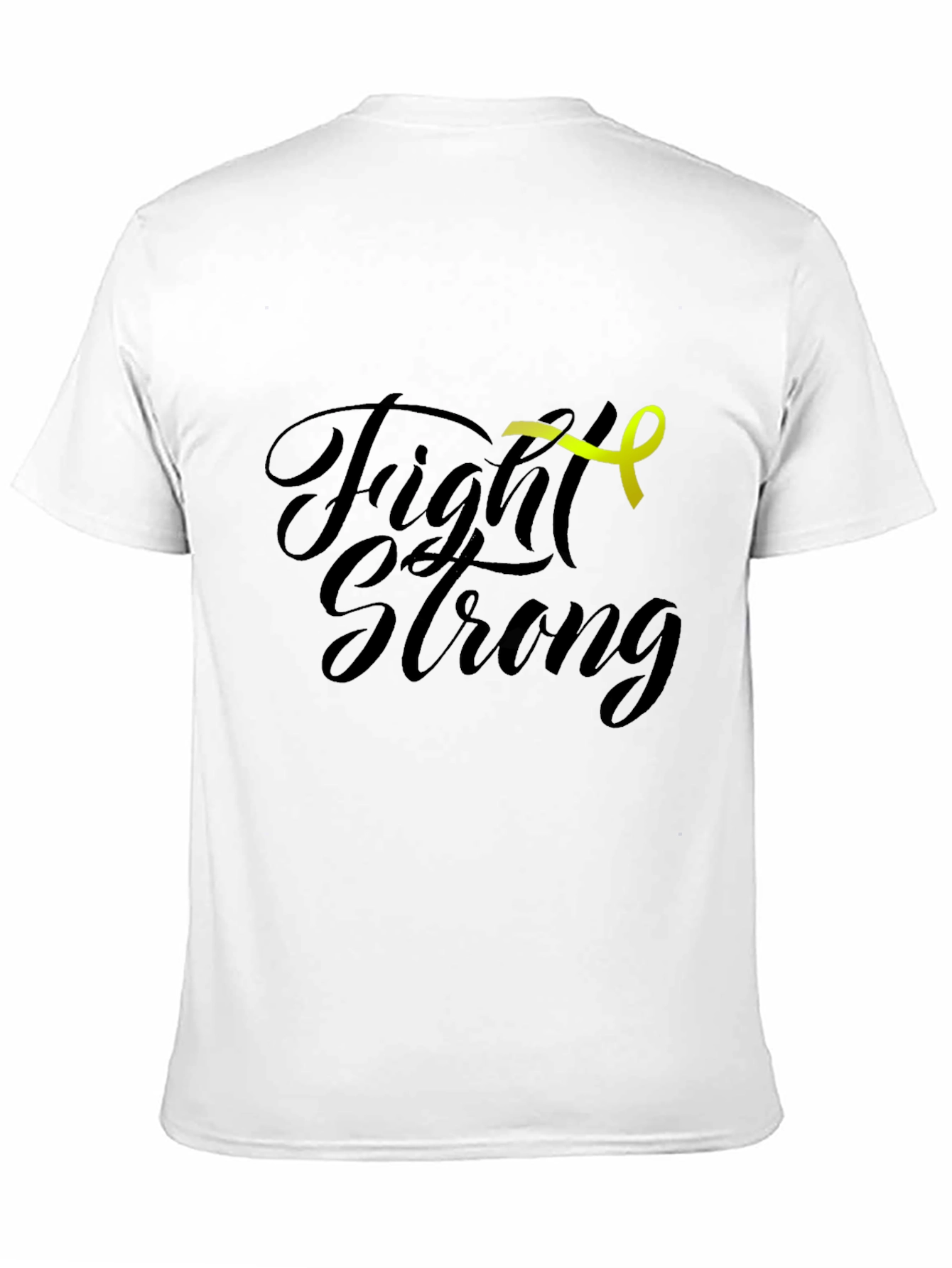 Fight Strong T-Shirt - Cancer Awareness