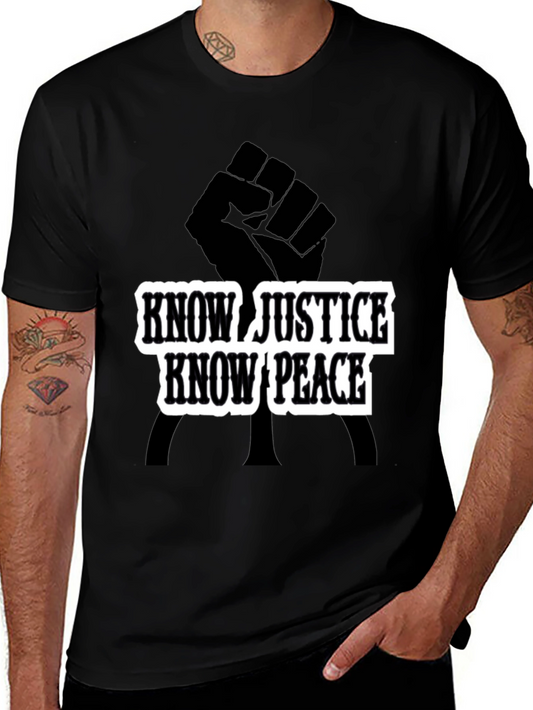 Know Justice Know Peace Black T-Shirt
