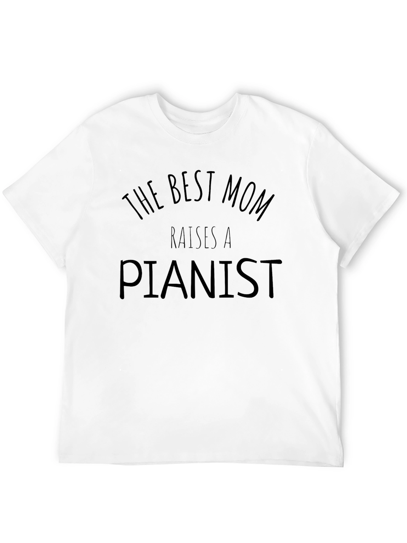 Best Mom Raises a Pianist Graphic T-Shirt