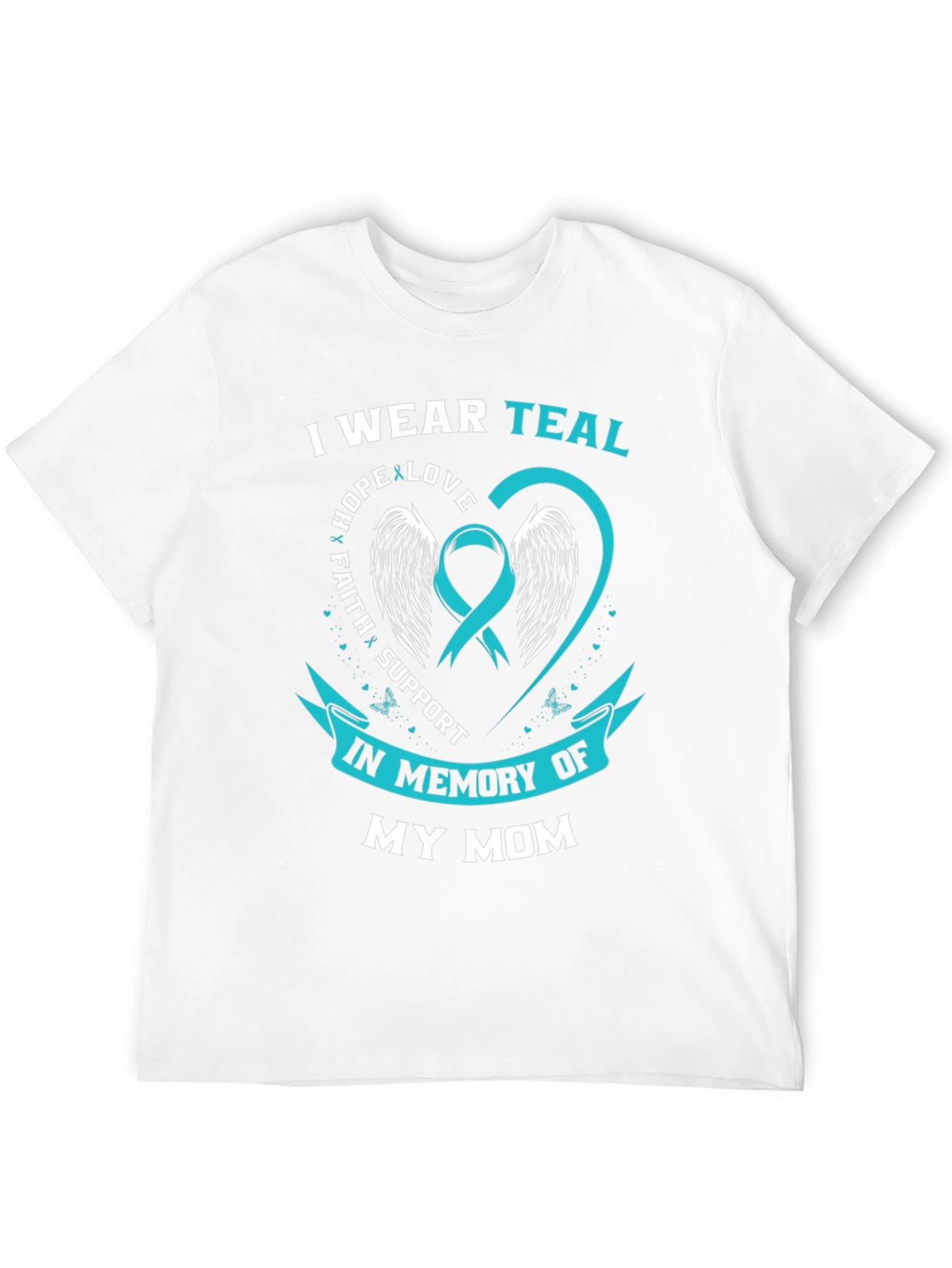 Teal Awareness Ribbon Memorial T-Shirt