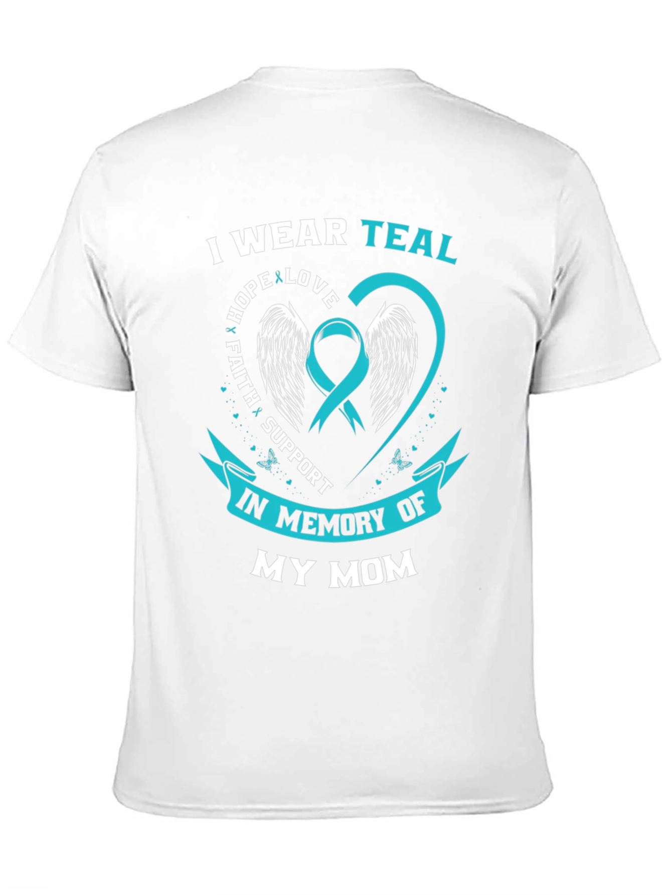 Teal Awareness Ribbon Memorial T-Shirt