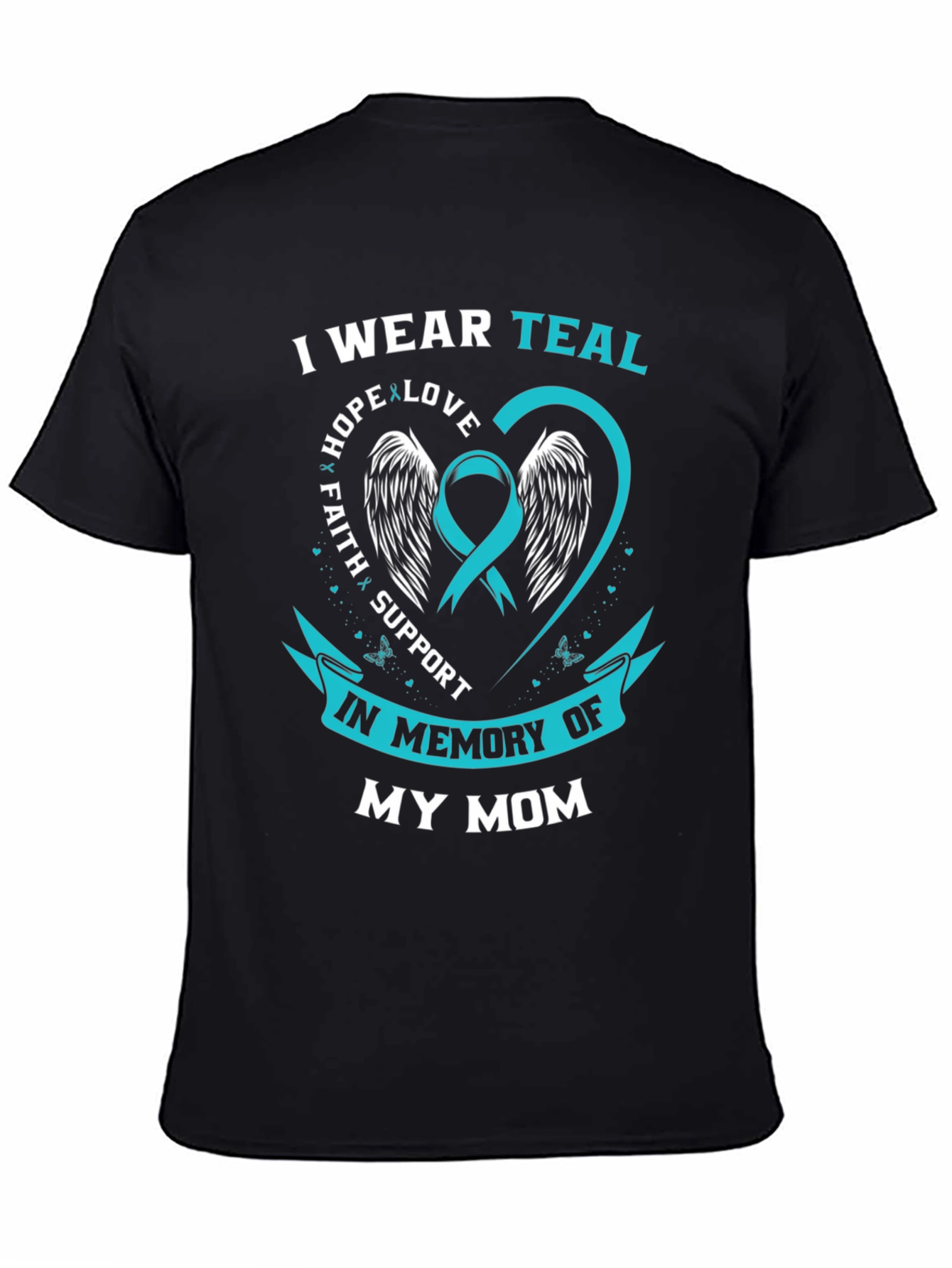 Teal Awareness Ribbon Memorial T-Shirt