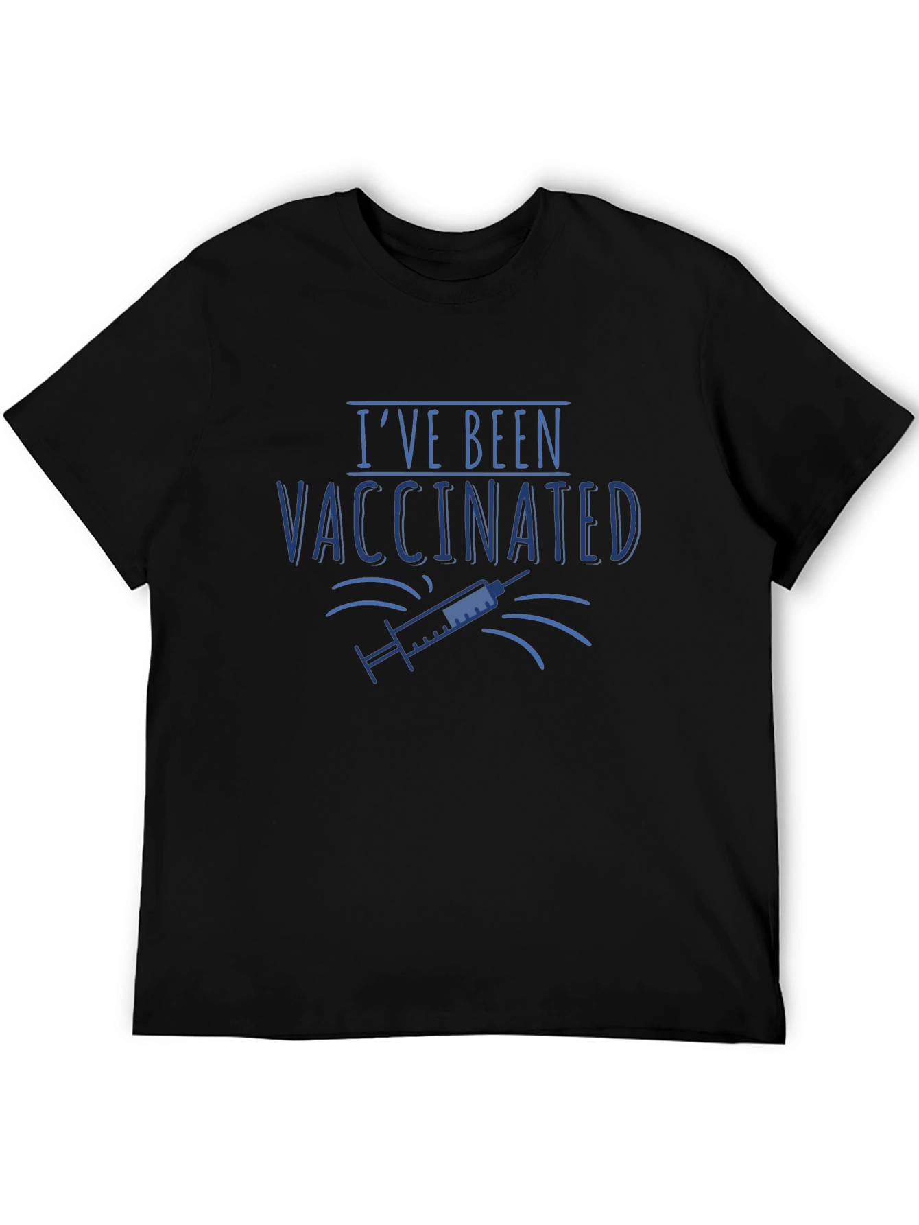 Ive Been Vaccinated Black T-Shirt