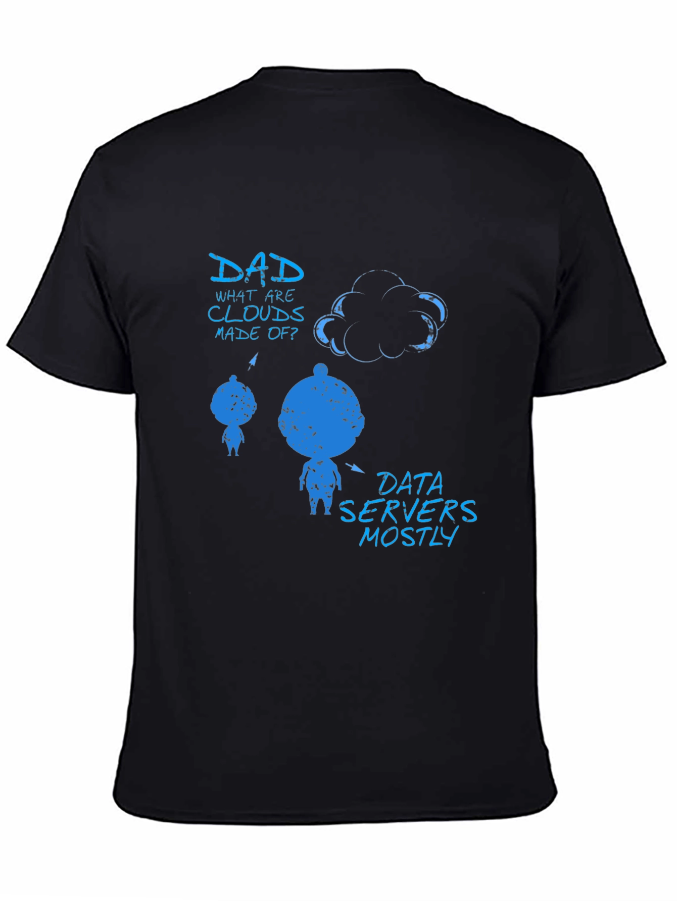 Dad What are Clouds Made Of? Graphic T-Shirt