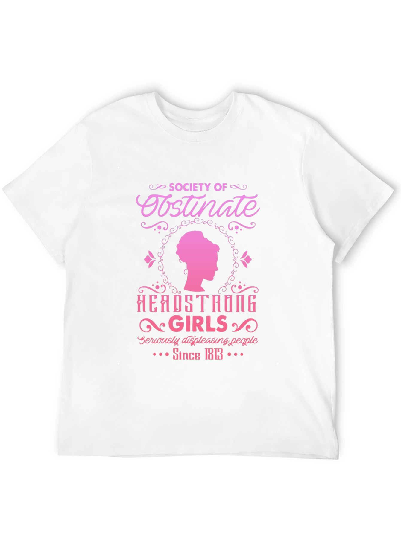 Obstinate Headstrong Girls T-Shirt