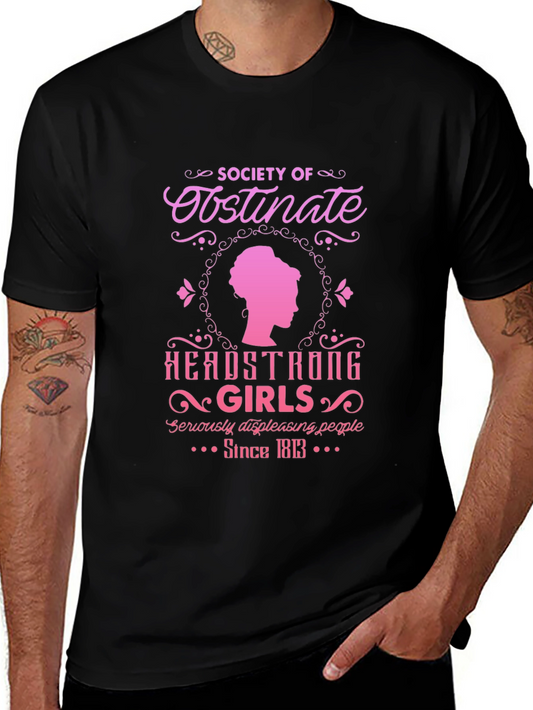 Obstinate Headstrong Girls T-Shirt