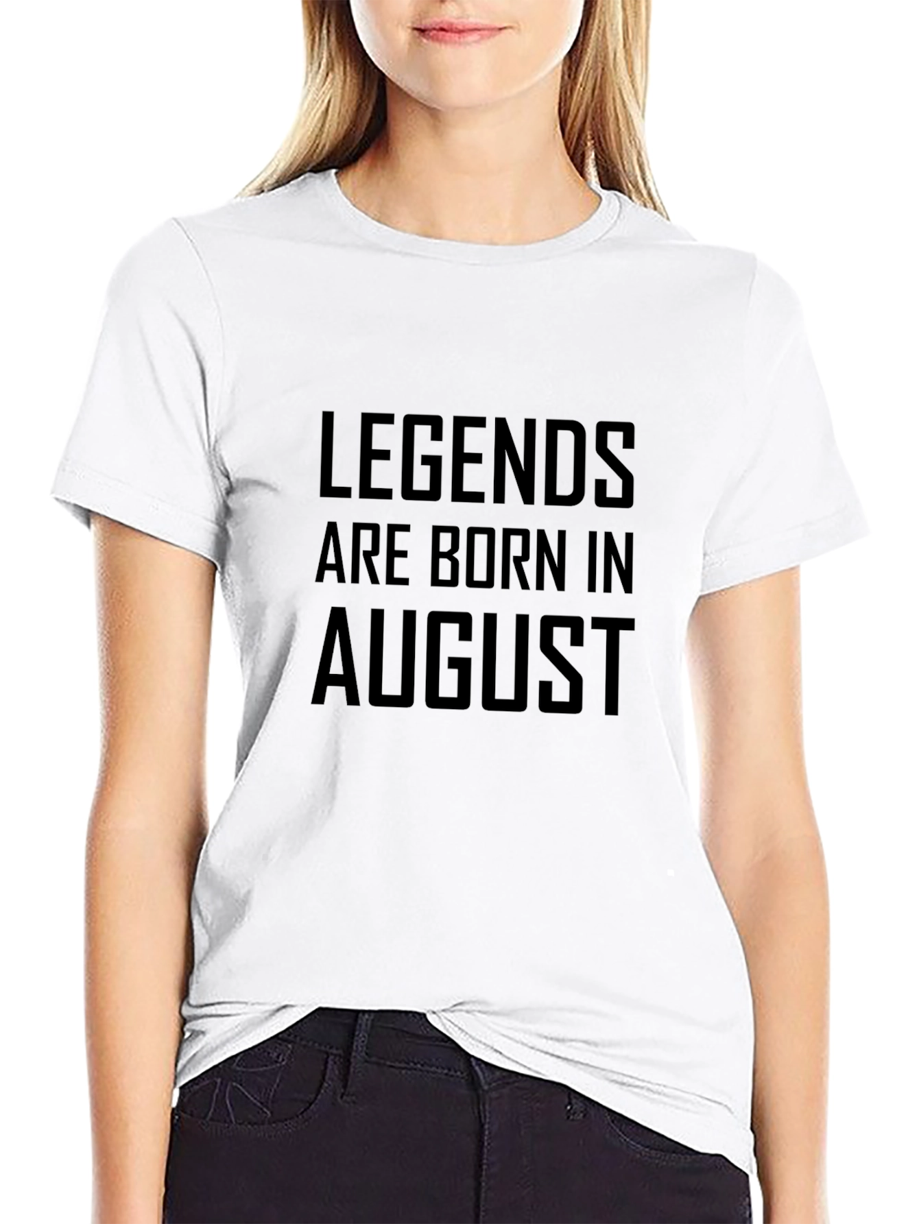 Legends Are Born in August - Black T-Shirt