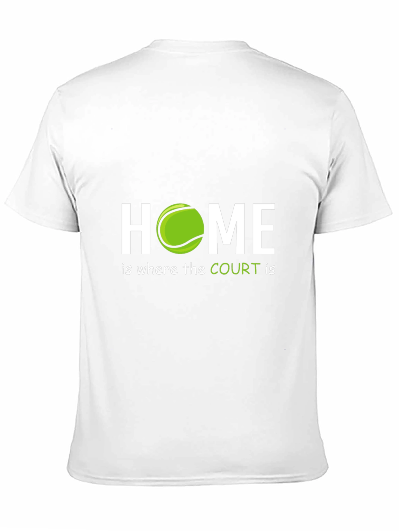 Tennis Lover T-Shirt: Home is Where the Court Is