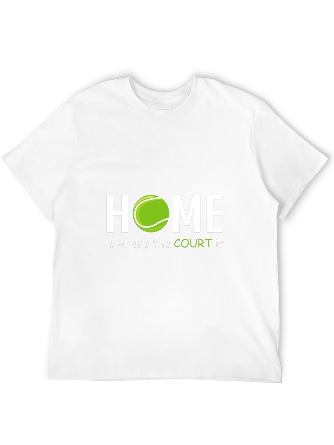 Tennis Lover T-Shirt: Home is Where the Court Is