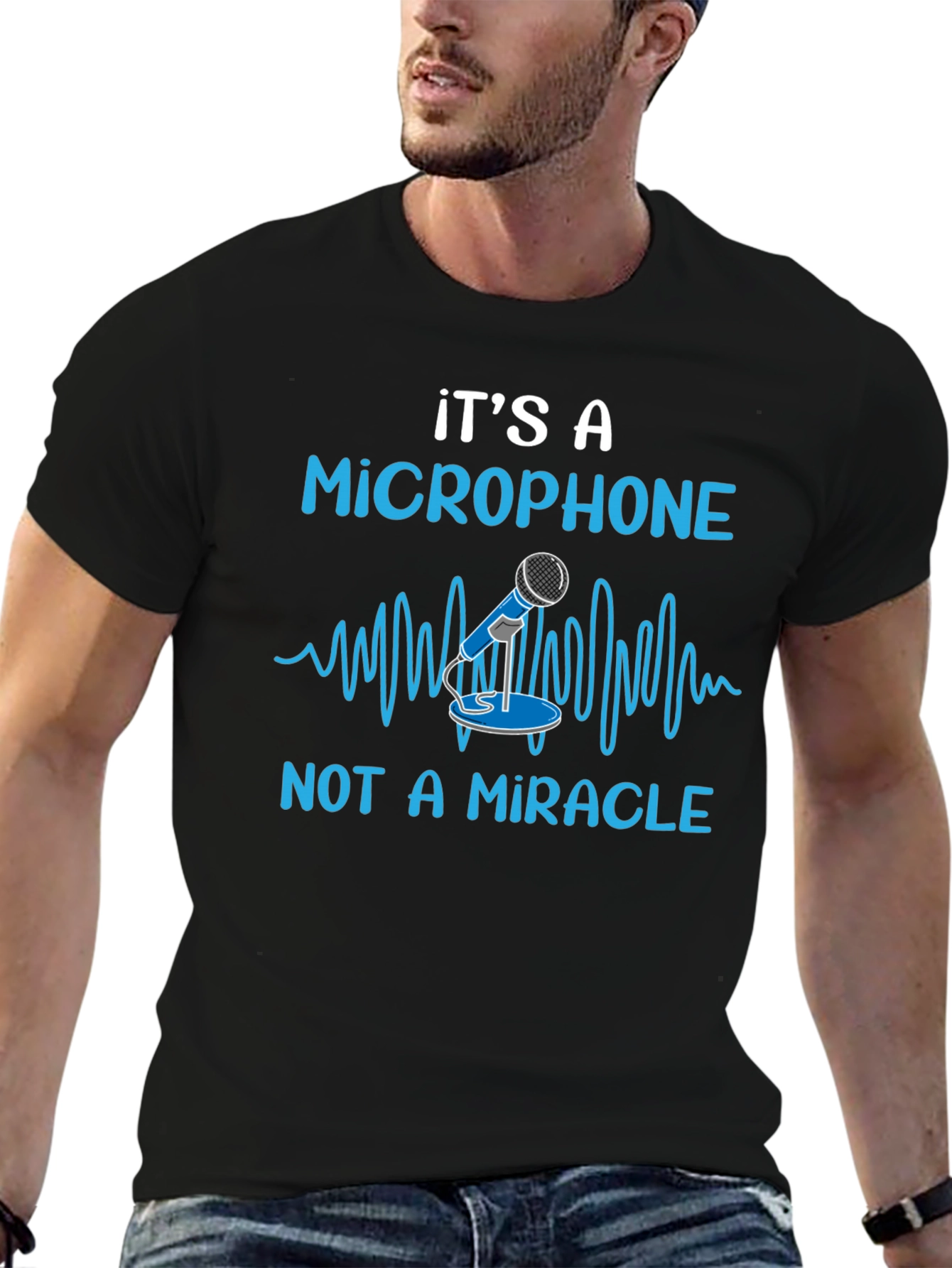 Its A Microphone T-Shirt