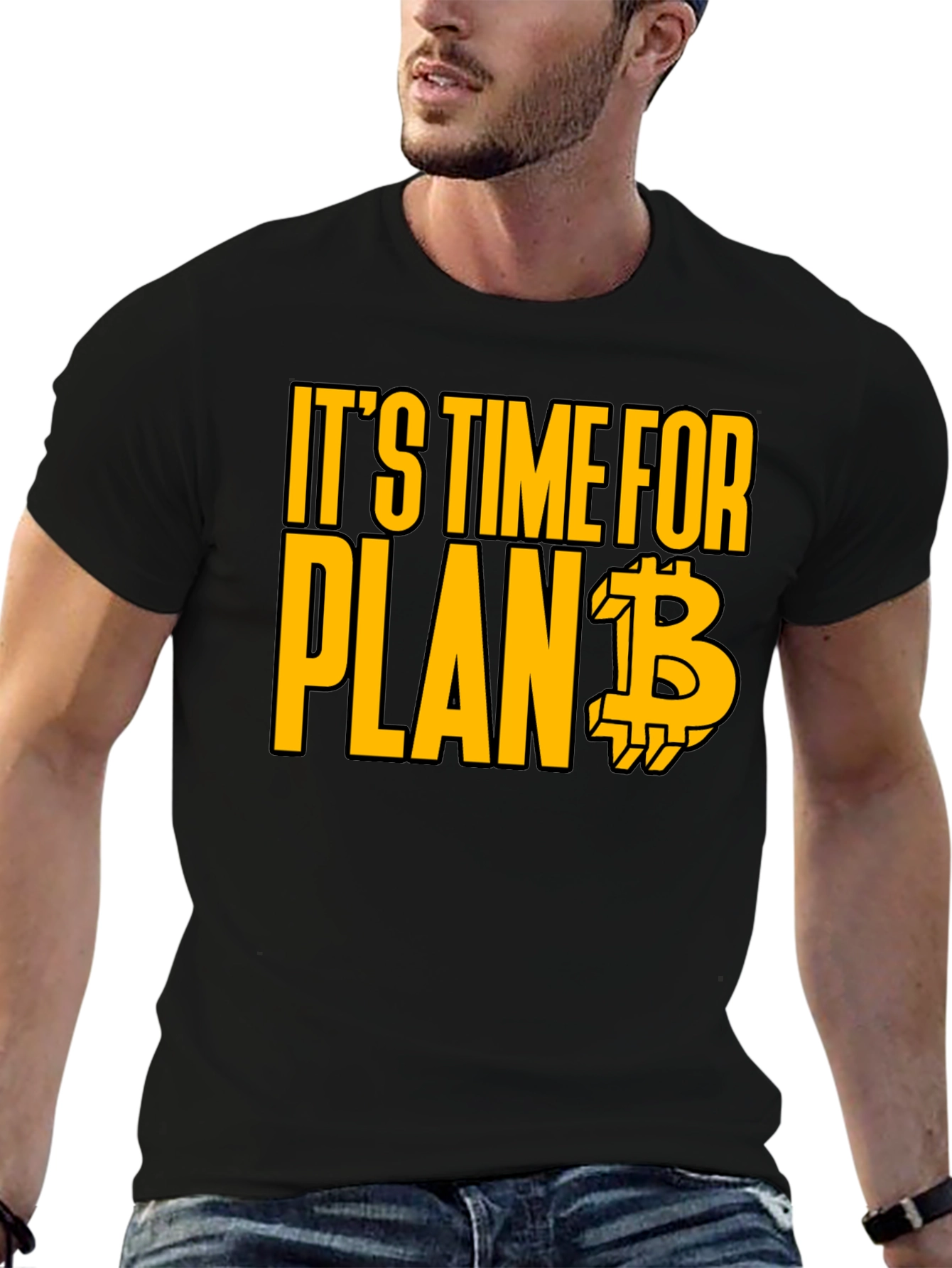 Its Time for Plan B Bitcoin T-Shirt