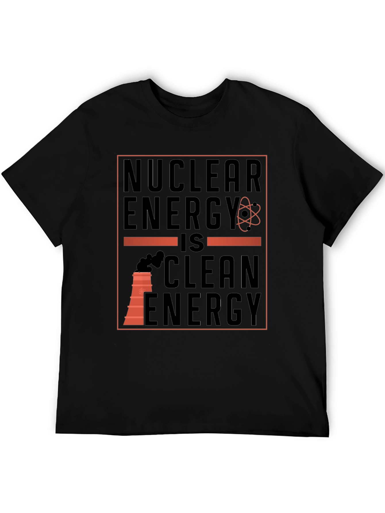 Nuclear Energy is Clean Energy Graphic T-Shirt