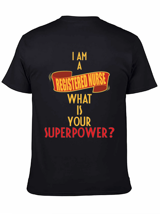 Registered Nurse Superpower T-Shirt