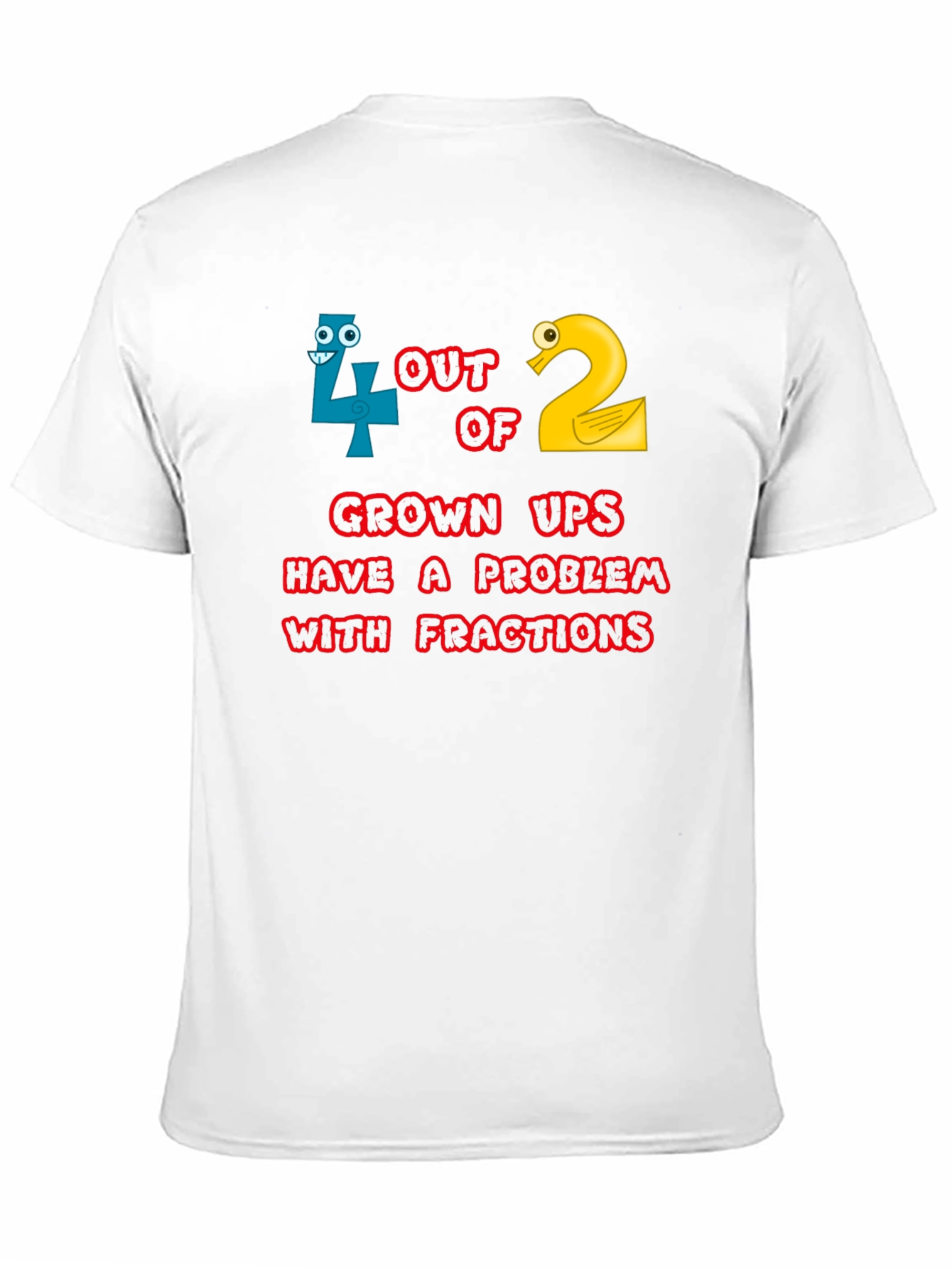 Funny Math Fractions T-Shirt - Adult Humor