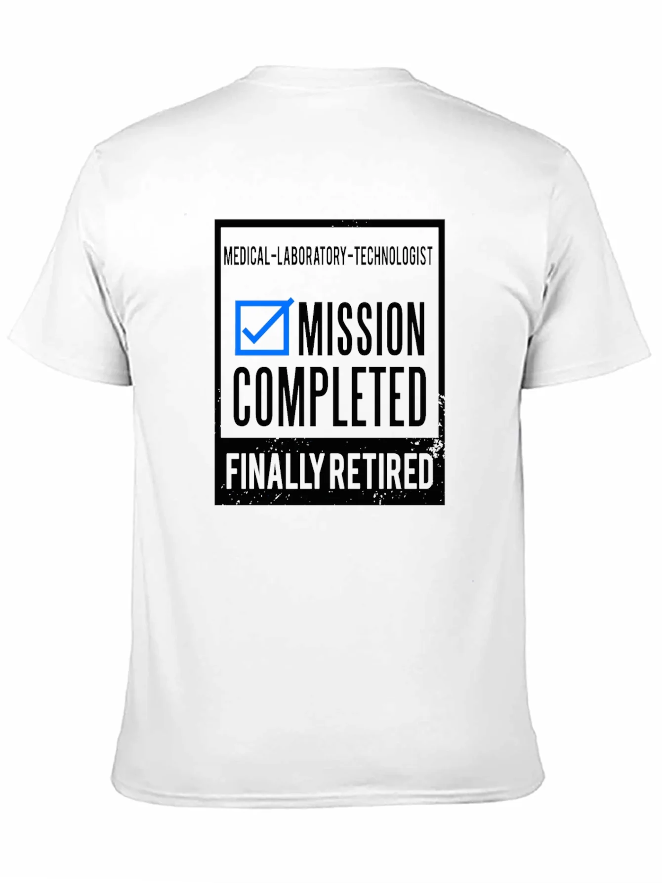 Medical Lab Tech Retirement T-Shirt Mission Complete