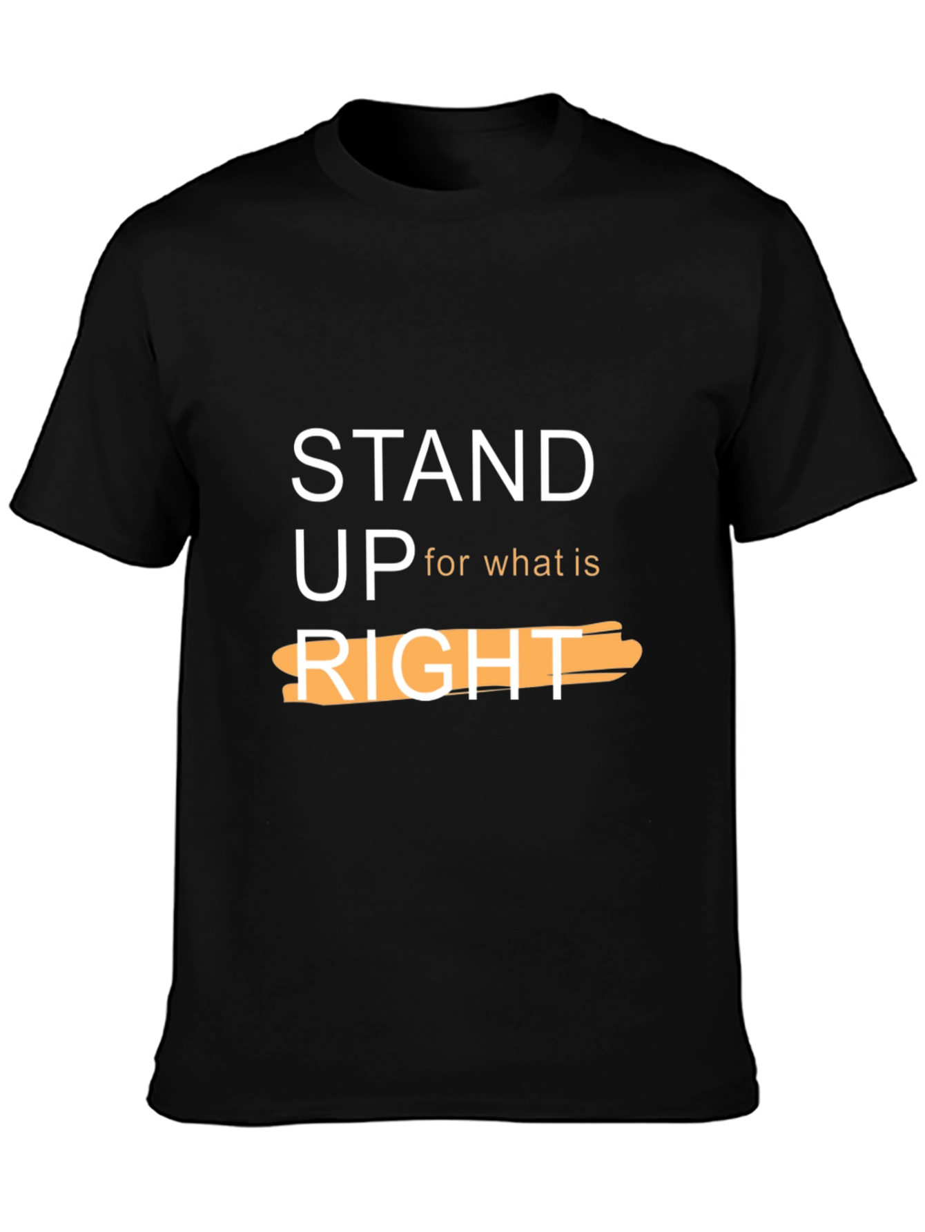 Stand Up For What Is Right Black T-Shirt
