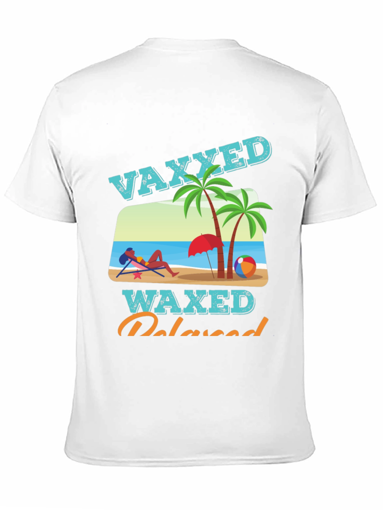 Vaxxed Waxed Relaxed T-Shirt - Summer Beach Vacation