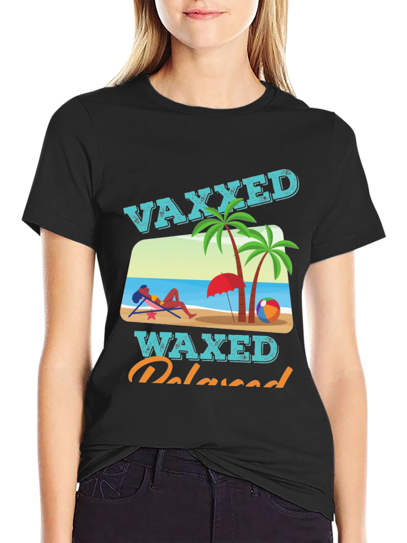 Vaxxed Waxed Relaxed T-Shirt - Summer Beach Vacation