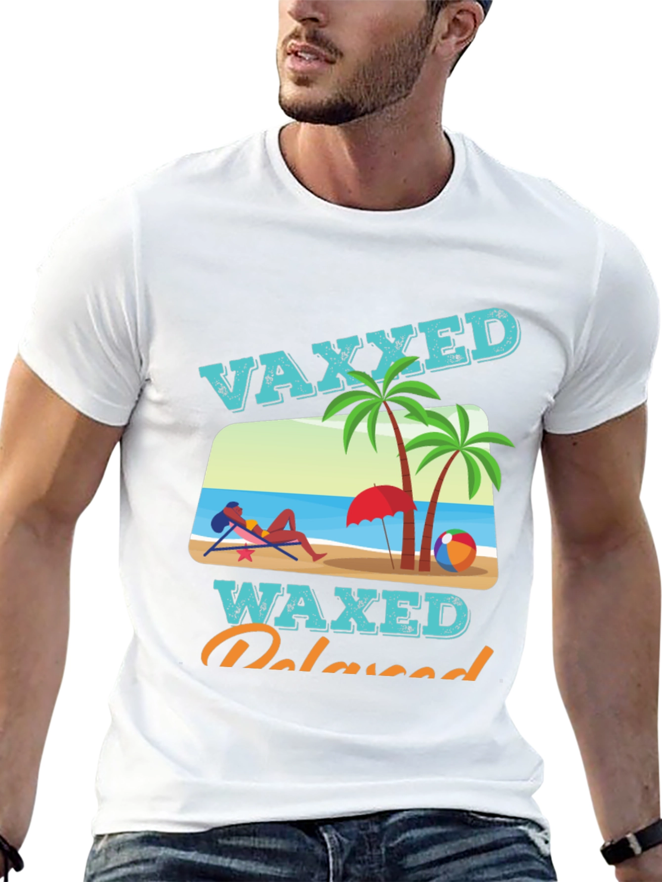 Vaxxed Waxed Relaxed T-Shirt - Summer Beach Vacation